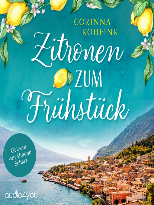 Title details for Zitronen zum Frühstück by Corinna Kohfink - Wait list